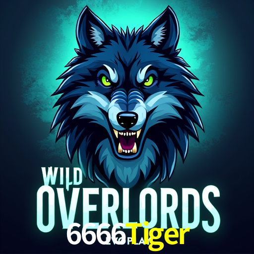 6666Tiger