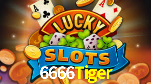 6666Tiger